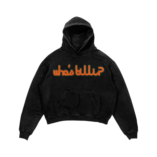 WHOS BILLI? HOODIE